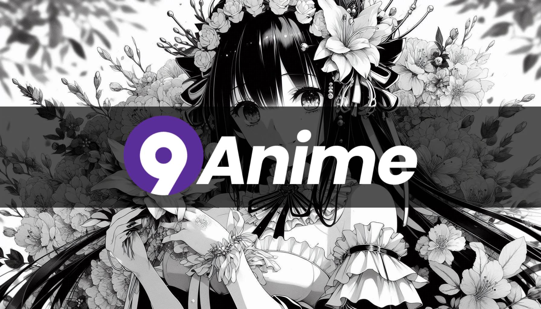 9Anime - Watch Anime Online Free Sub/Dub in HD and 4K